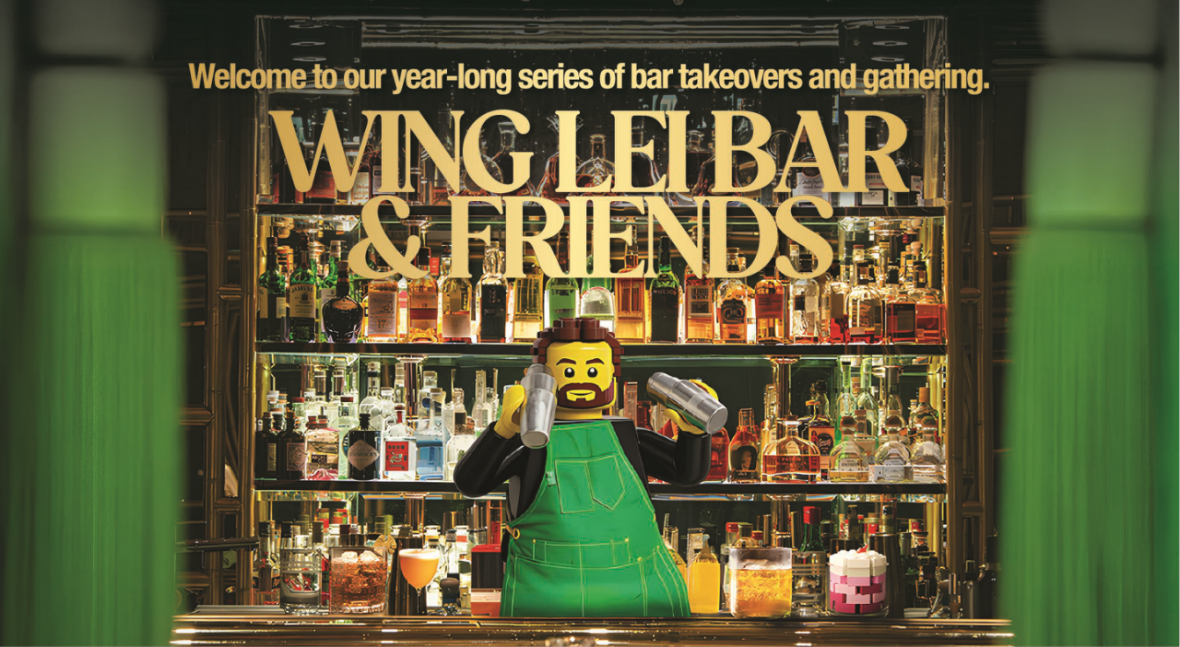 永利皇宫永利吧启动全新&ldquo;Wing Lei Bar & Friends&rdquo;年度企划